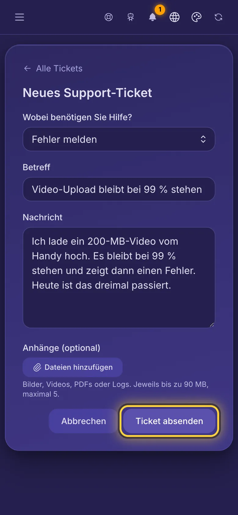 Ein neues Support-Ticket: ein Thema, ein Betreff, eine Nachricht und Platz für Anhänge.