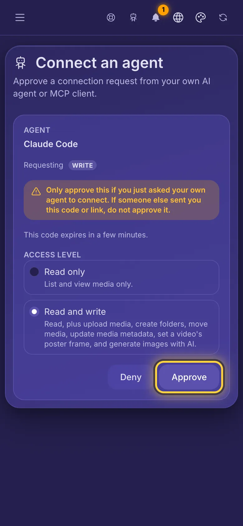 Connect an agent: the agent's name, the access it asks for, and a warning to approve only your own agent.