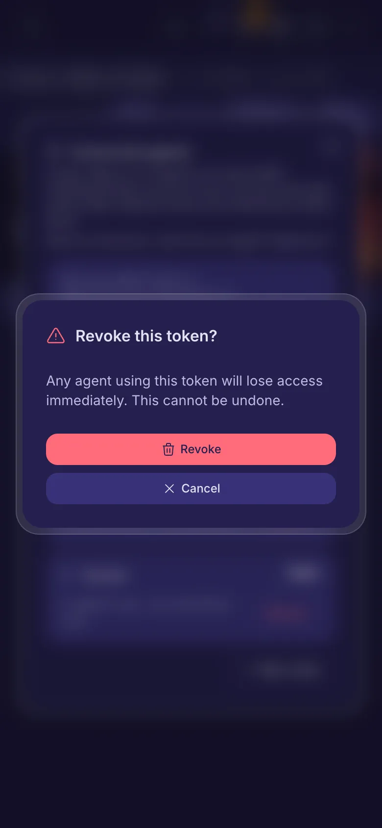 Revoke this token? A warning that the agent loses access at once.