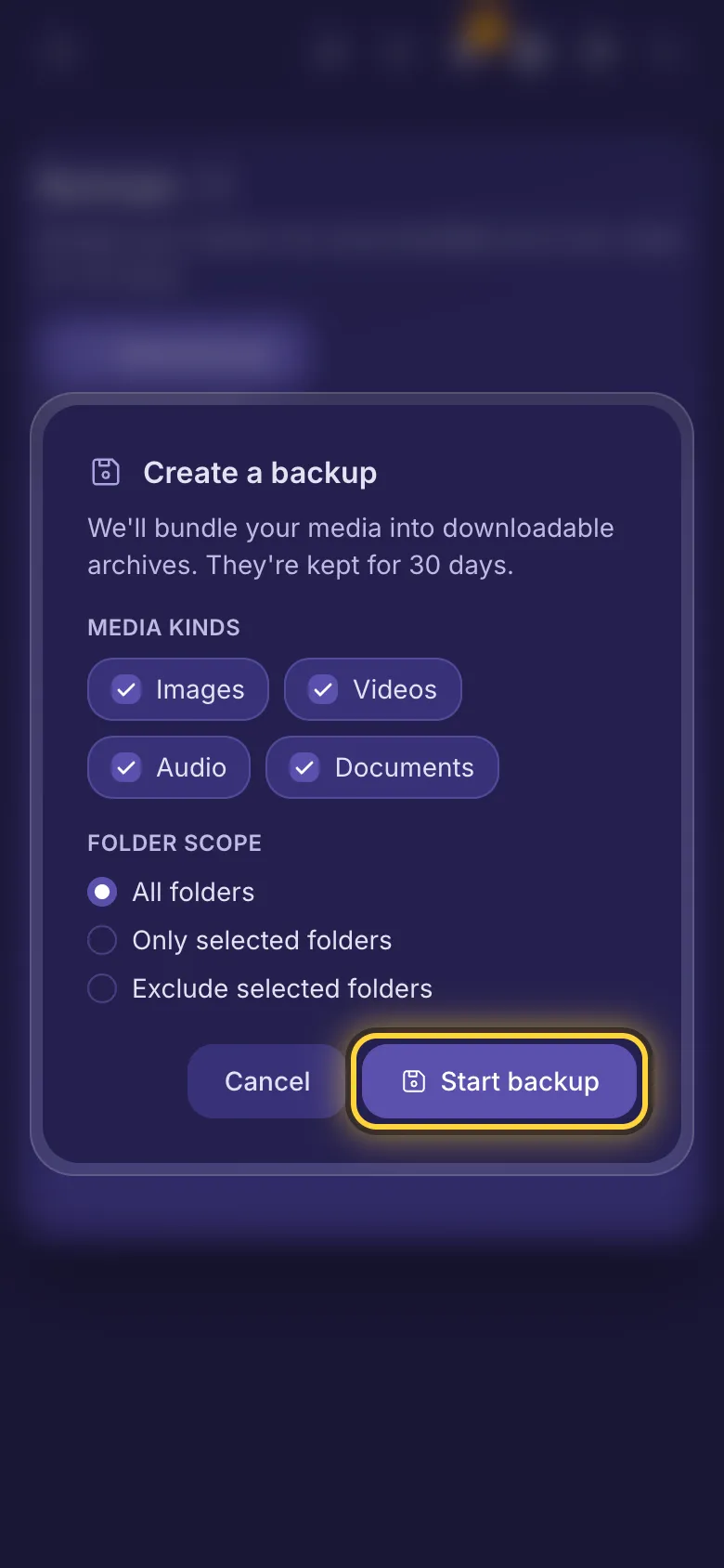 Create a backup: the media kinds to include and which folders.