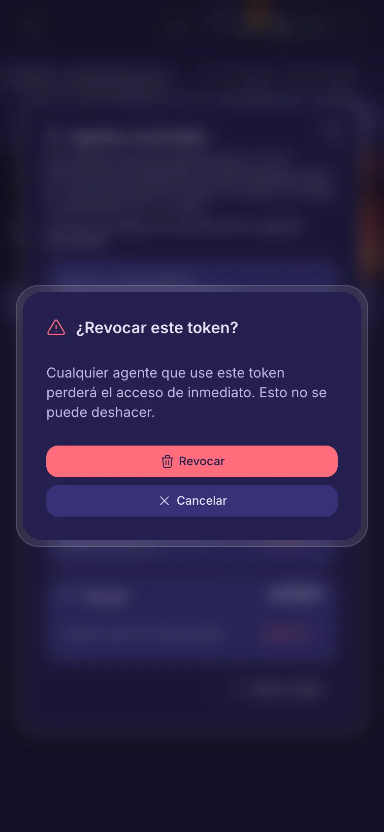 ¿Revocar este token? Un aviso de que el agente pierde el acceso al instante.