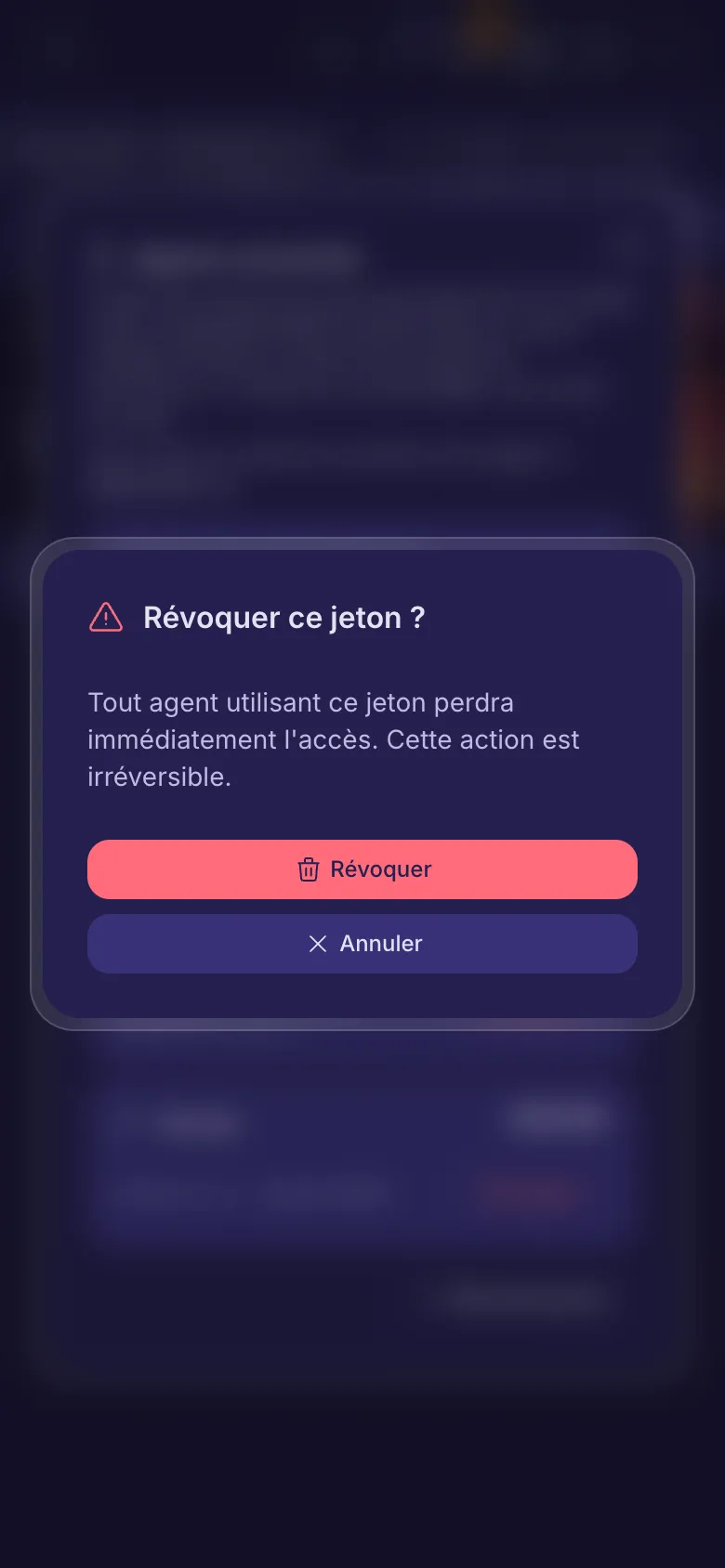 Révoquer ce jeton ? Un avertissement indiquant que l'agent perd l'accès immédiatement.