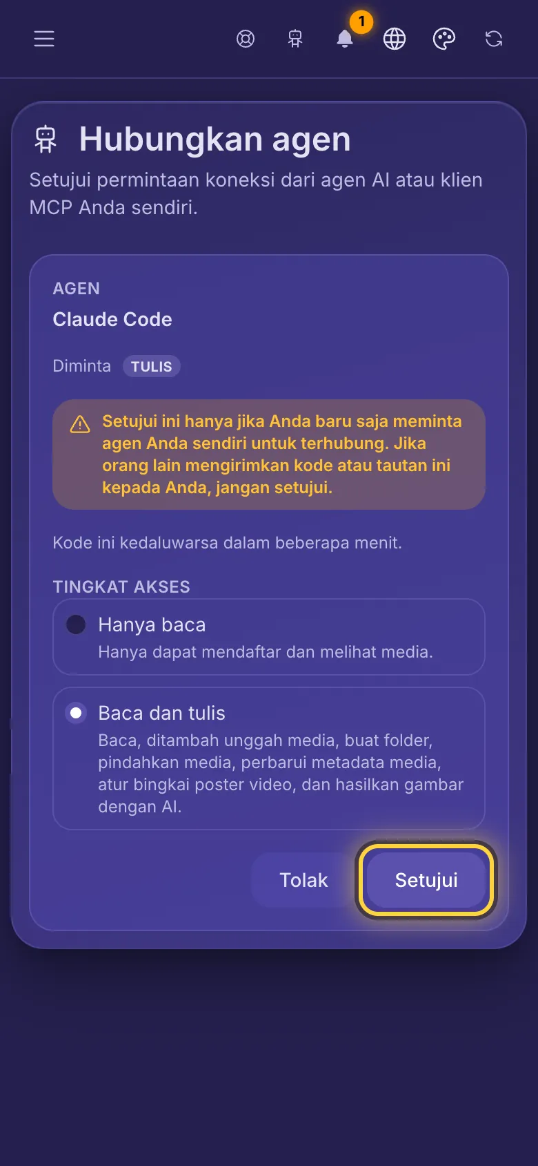 Hubungkan agen: nama agen, akses yang dimintanya, dan peringatan untuk hanya menyetujui agen Anda sendiri.