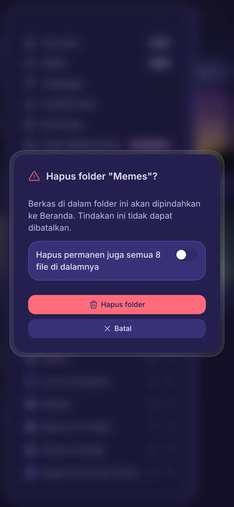 Pertanyaan sebelum folder dihapus, dengan sakelar untuk ikut menghapus berkasnya.