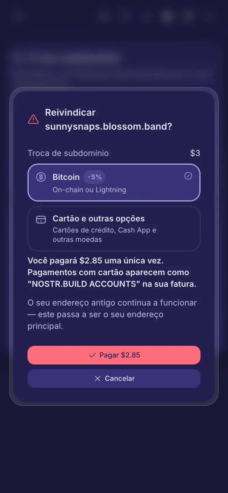A pergunta antes de reivindicar um nome pago, com a taxa e a escolha da forma de pagamento.