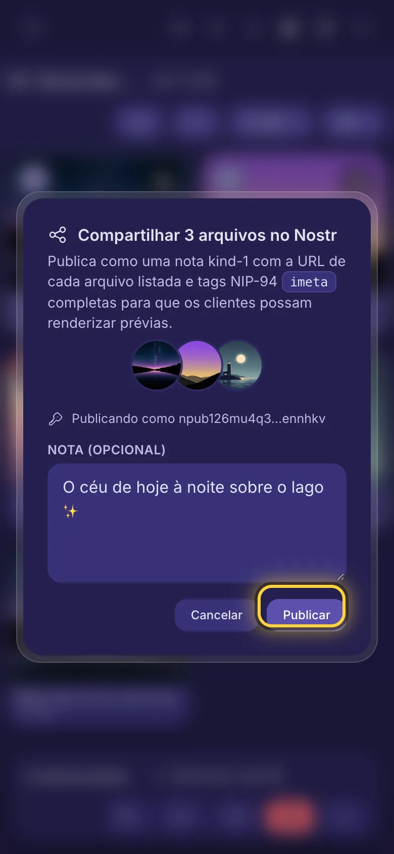 Compartilhando três arquivos no Nostr: a caixa da nota e o botão Publicar.