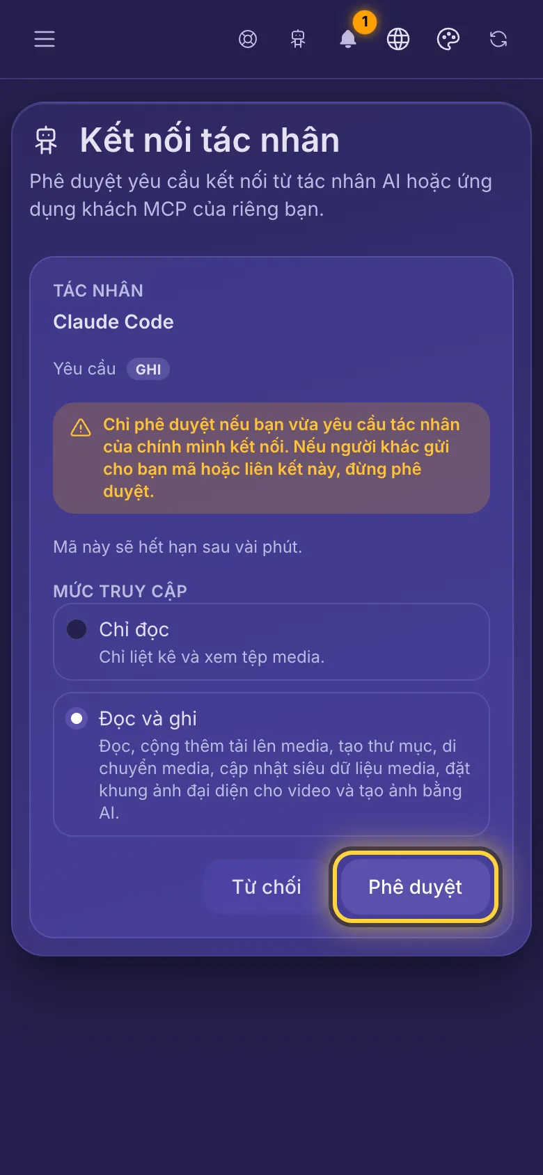 Kết nối tác nhân: tên tác nhân, quyền truy cập nó yêu cầu và lời cảnh báo chỉ phê duyệt tác nhân của chính bạn.