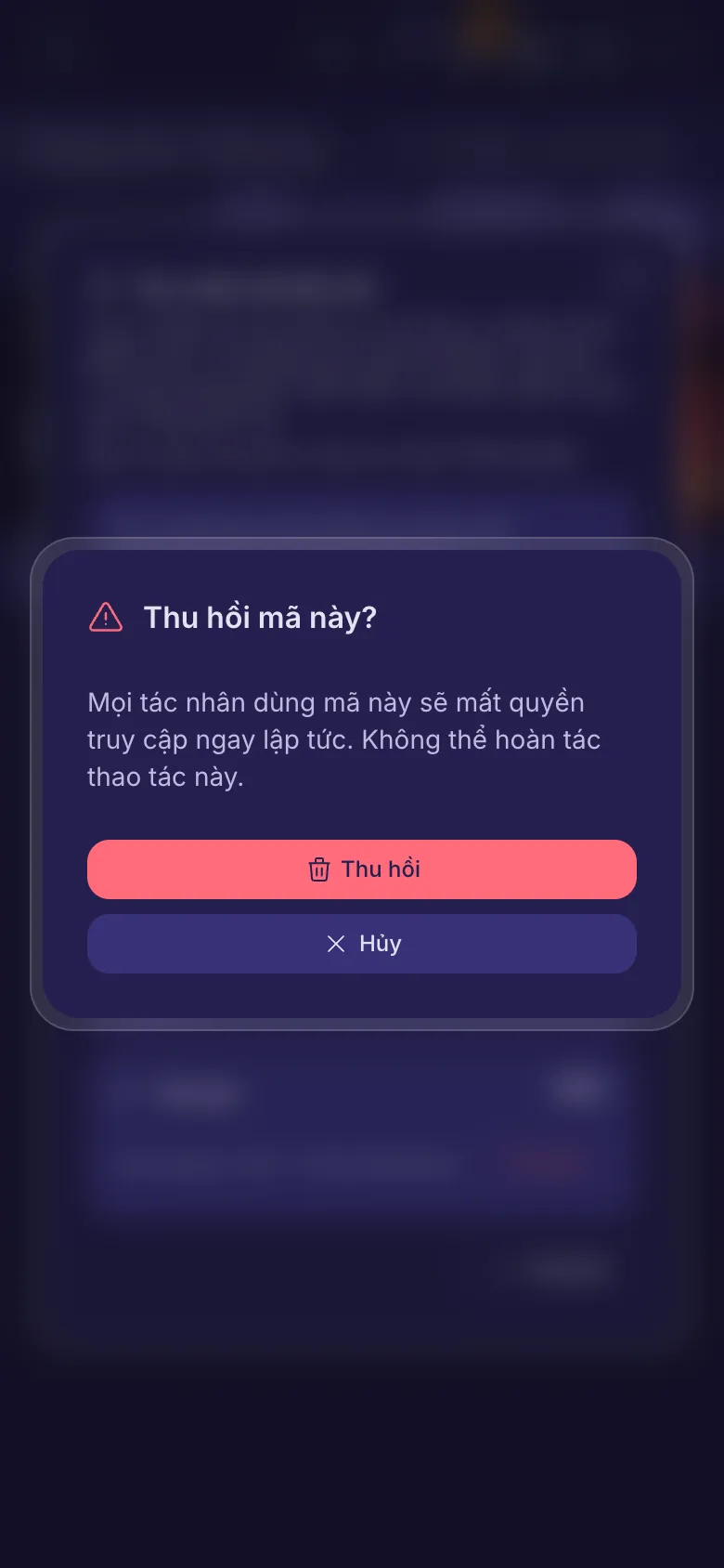 Thu hồi mã này? Lời cảnh báo rằng tác nhân mất quyền truy cập ngay lập tức.