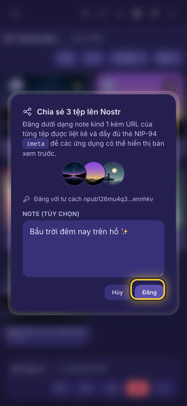 Chia sẻ ba tệp lên Nostr: ô note và nút Đăng.